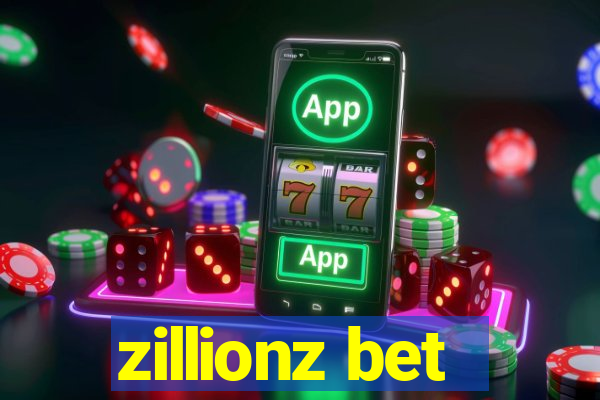 zillionz bet